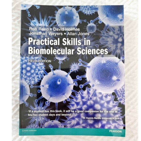 Practical Skills in Biomolecular Sciences (5th Edition) Pearson Text Book - Picture 1 of 8